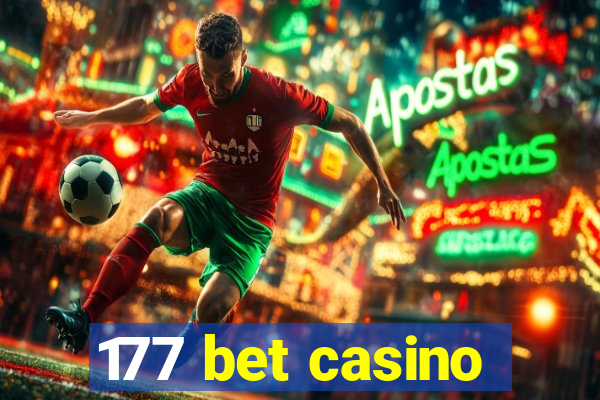 177 bet casino